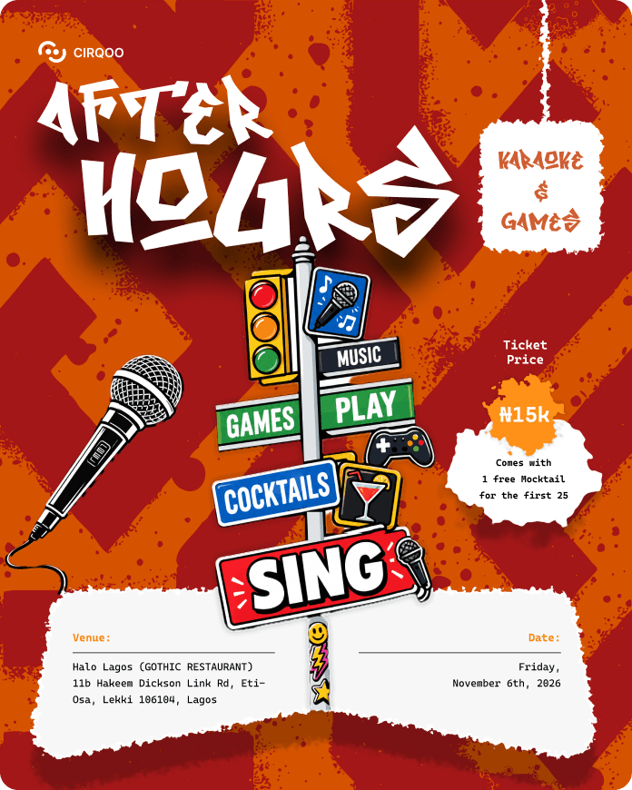 Cirqoo After Hours flyer. Ticket price ₦15k, Friday, November 6th, 2026 at Halo Lagos, Lekki.